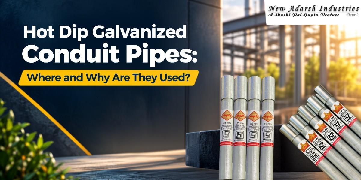 Hot Dip Galvanized Conduit Pipes: Where and Why Are They Used?